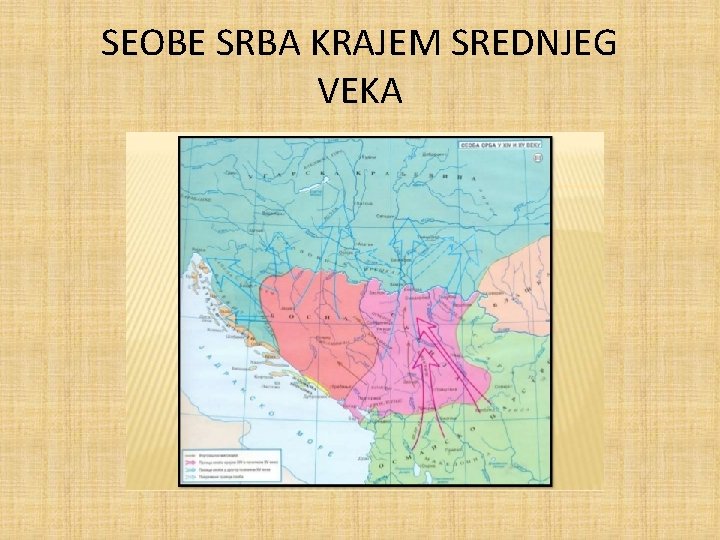 SEOBE SRBA KRAJEM SREDNJEG VEKA 