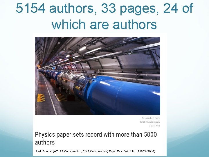 5154 authors, 33 pages, 24 of which are authors Aad, G. et al. (ATLAS