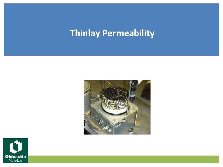 Thinlay Permeability 