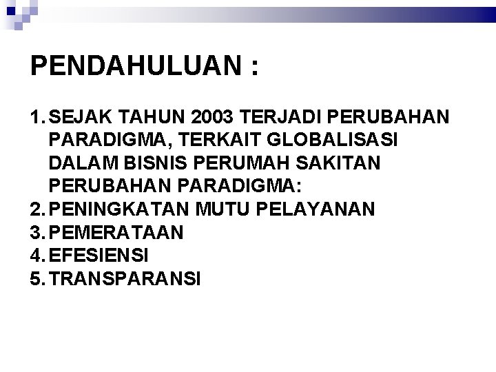 Restrukturisasi Dan Revitalisasi Peran Cssd Menuju Revenue Center