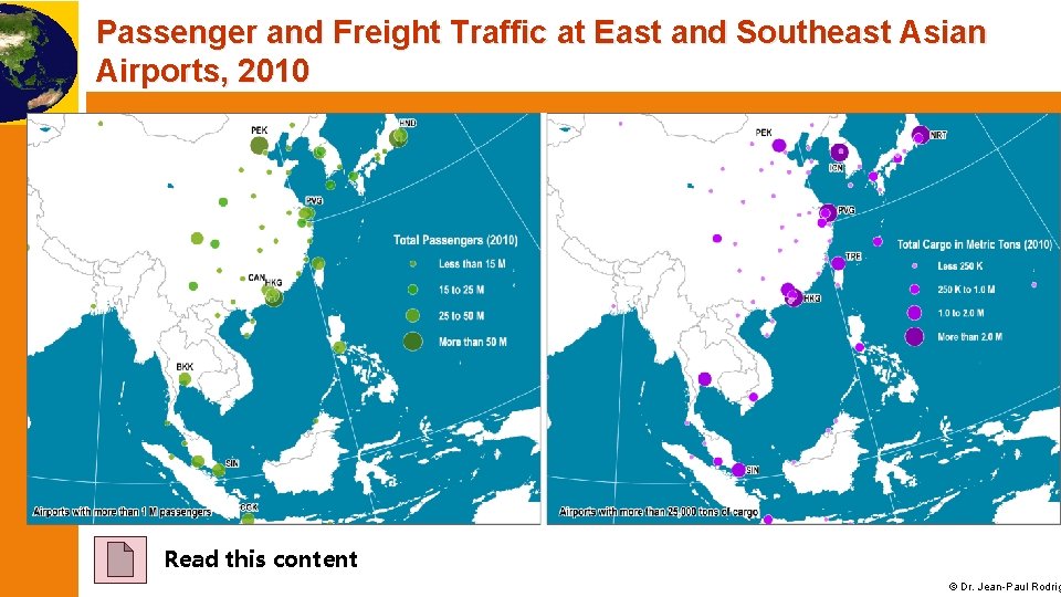 Passenger and Freight Traffic at East and Southeast Asian Airports, 2010 Read this content