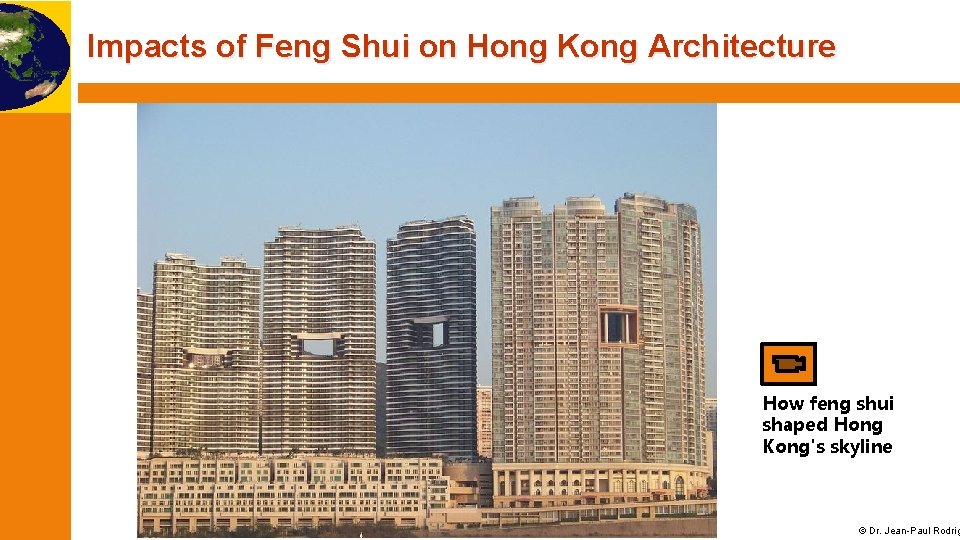 Impacts of Feng Shui on Hong Kong Architecture How feng shui shaped Hong Kong's