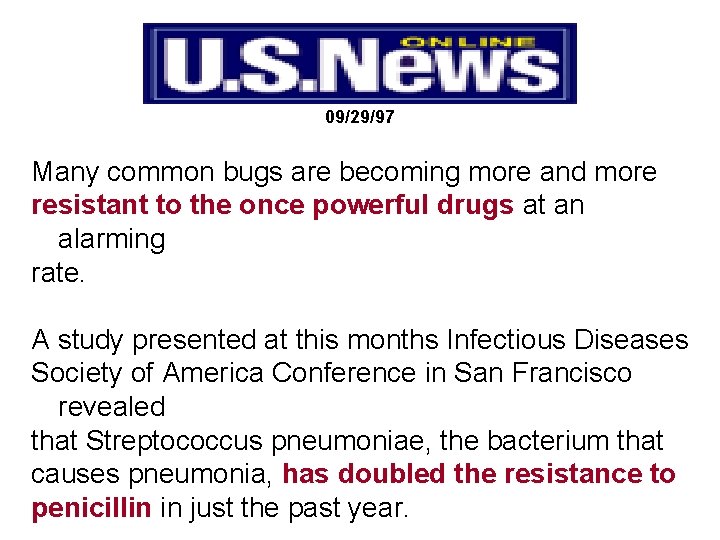 09/29/97 Many common bugs are becoming more and more resistant to the once powerful