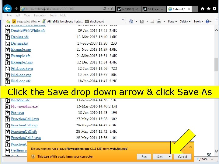 Click the Save drop down arrow & click Save As 58 Copyright 2017 by