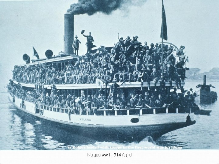 Kulgoa ww 1, 1914 (c) jd 