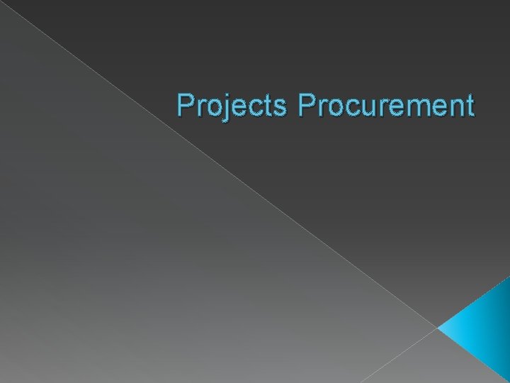 Projects Procurement 