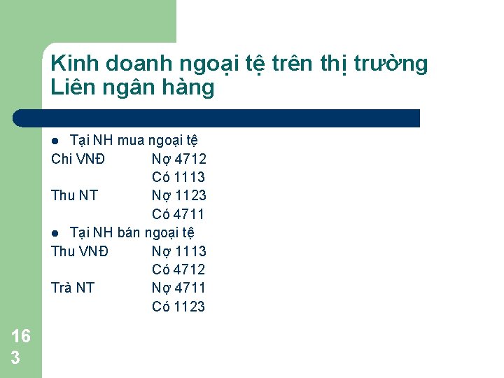 Kinh doanh ngoại tệ trên thị trường Liên ngân hàng Tại NH mua ngoại