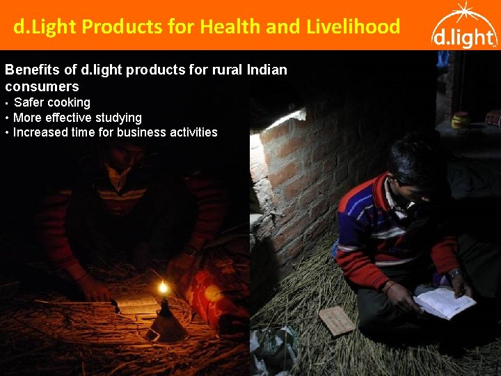 d. Light Products for Health and Livelihood Benefits of d. light products for rural