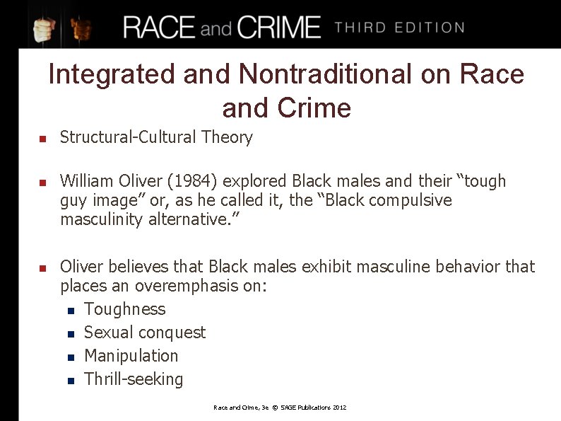 Integrated and Nontraditional on Race and Crime n n n Structural-Cultural Theory William Oliver