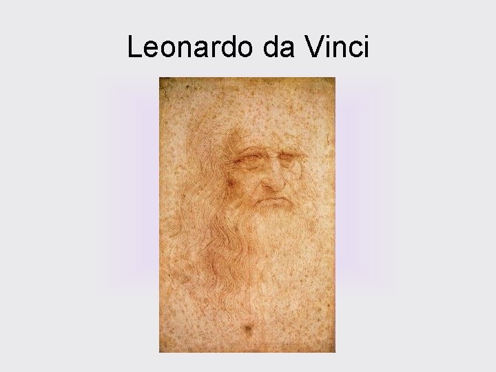 Leonardo da Vinci 