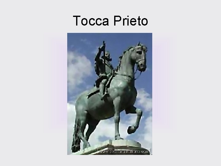Tocca Prieto 