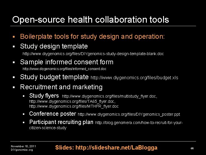 Open-source health collaboration tools Boilerplate tools for study design and operation: § Study design Open-source health collaboration tools Boilerplate tools for study design and operation: § Study design
