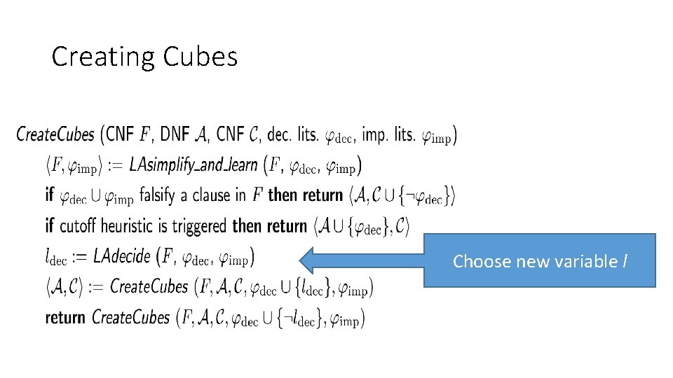 Creating Cubes Choose new variable l Creating Cubes Choose new variable l