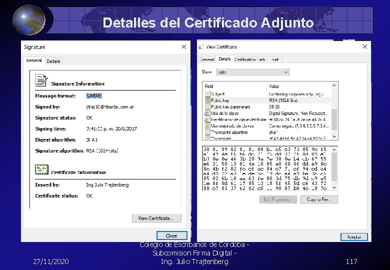 Detalles del Certificado Adjunto 27/11/2020 Colegio de Escribanos de Cordoba - Subcomision Firma Digital