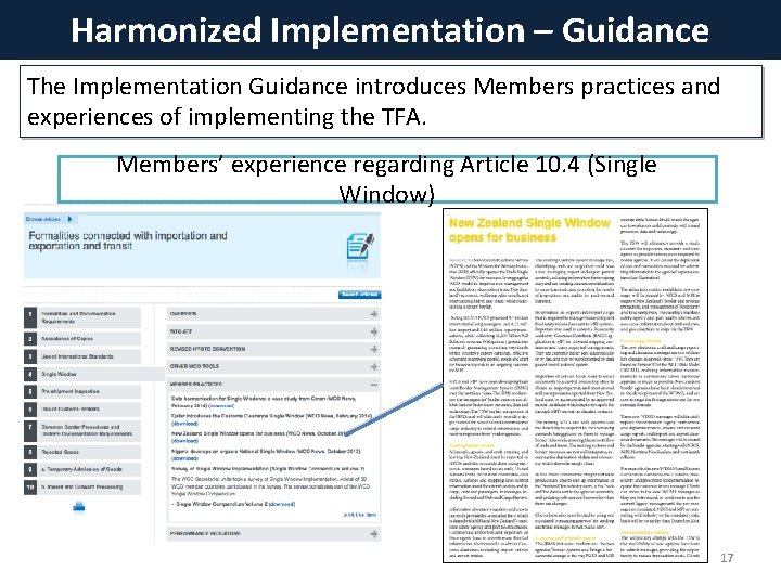 Harmonized Implementation – Guidance The Implementation Guidance introduces Members practices and experiences of implementing