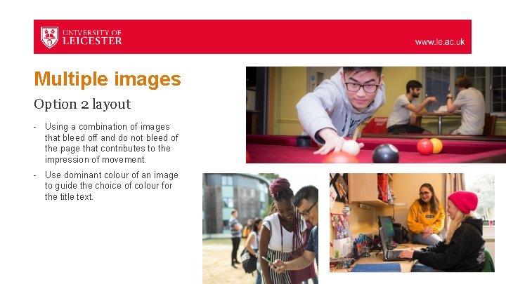 Multiple images Option 2 layout - Using a combination of images that bleed off