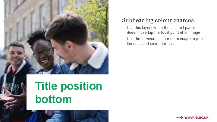Subheading colour charcoal - Use this layout when the title text panel doesn’t overlap
