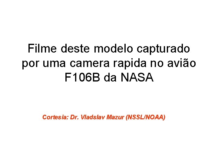 Filme deste modelo capturado por uma camera rapida no avião F 106 B da