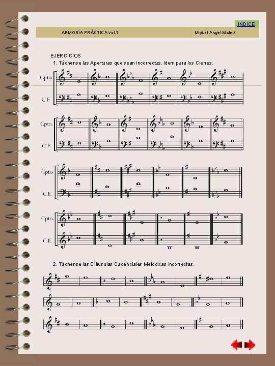 Ejercicios U 3 (1) INDICE ARMONÍA PRÁCTICA vol. 1 Miguel Angel Mateu EJERCICIOS 1.