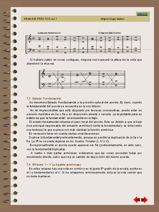 7. 3 INDICE ARMONÍA PRÁCTICA vol. 1 Miguel Angel Mateu Si hubiere saltos en