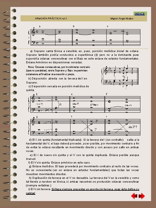 7. 4 INDICE ARMONÍA PRÁCTICA vol. 1 Miguel Angel Mateu a) Soprano canta tónica