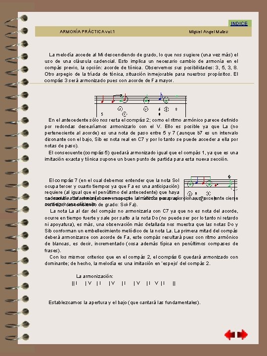8. 3 (3) INDICE ARMONÍA PRÁCTICA vol. 1 Miguel Angel Mateu La melodía accede