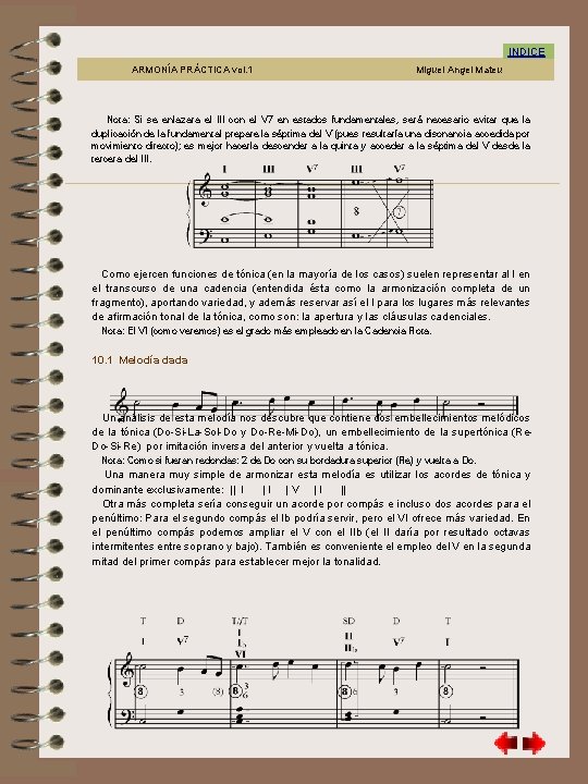 10. 1 INDICE ARMONÍA PRÁCTICA vol. 1 Miguel Angel Mateu Nota: Si se enlazara