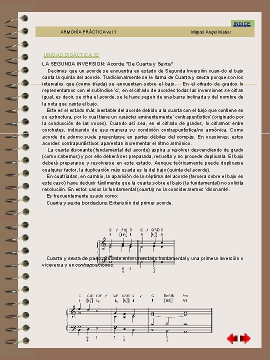 UNIDAD 12 INDICE ARMONÍA PRÁCTICA vol. 1 Miguel Angel Mateu UNIDAD DIDÁCTICA 12 LA