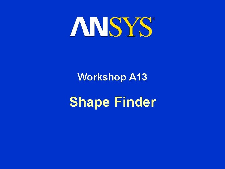 Workshop A 13 Shape Finder 