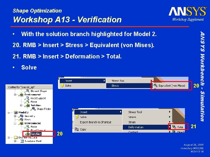 Shape Optimization Workshop A 13 - Verification With the solution branch highlighted for Model