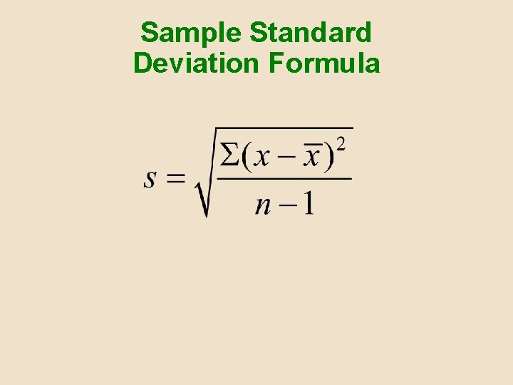 Sample Standard Deviation Formula Sample Standard Deviation Formula