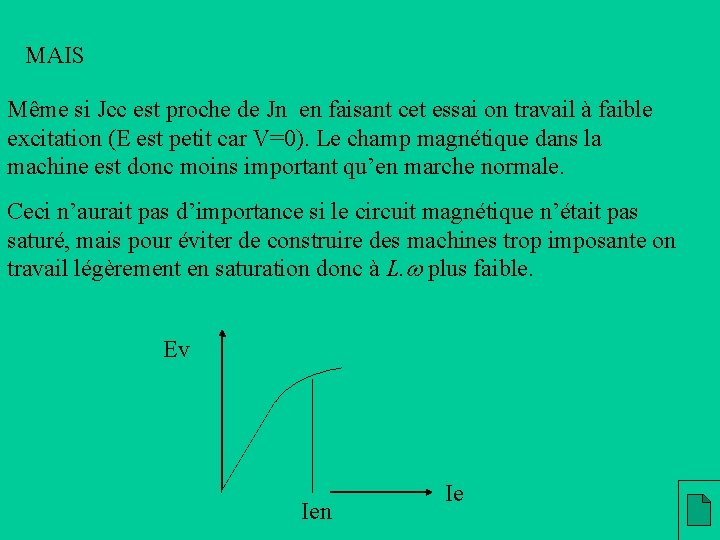 MAIS Même si Jcc est proche de Jn en faisant cet essai on travail