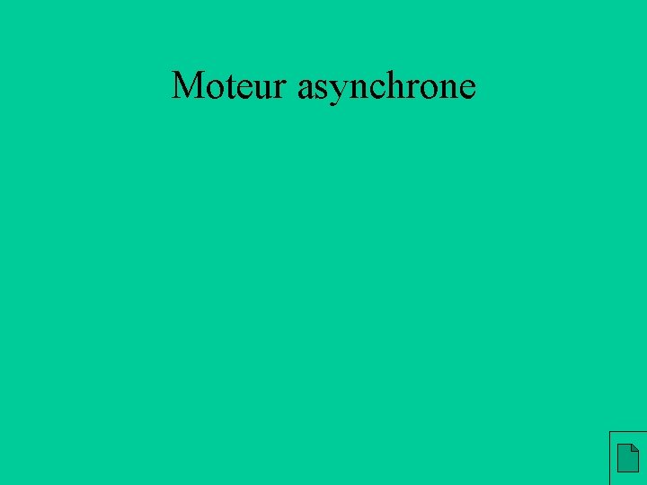 Moteur asynchrone 