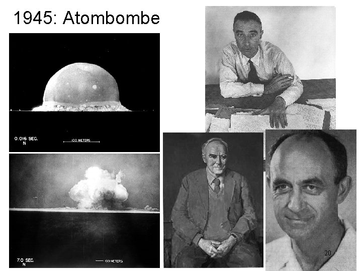 1945: Atombombe 20 