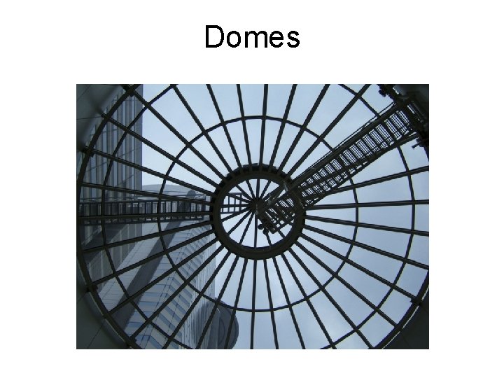 Domes 