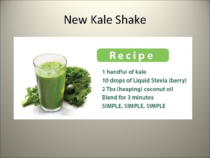 New Kale Shake 