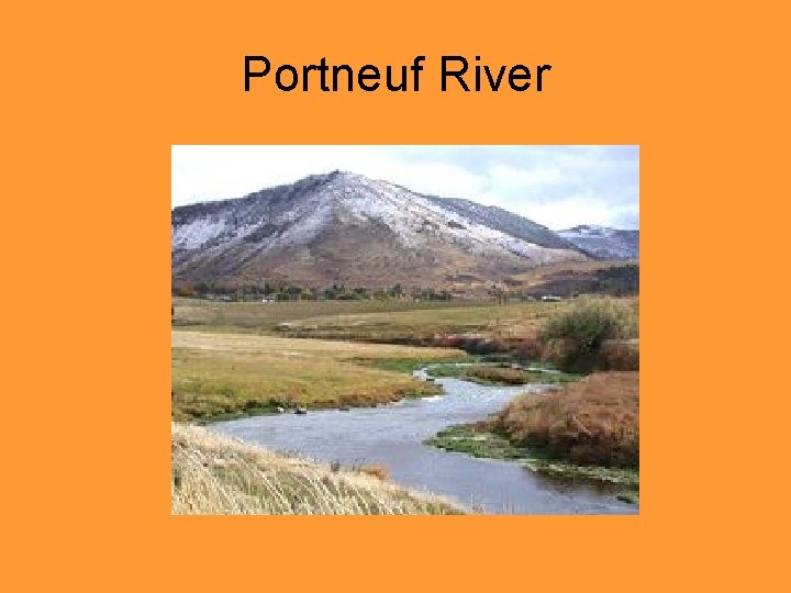 Portneuf River 