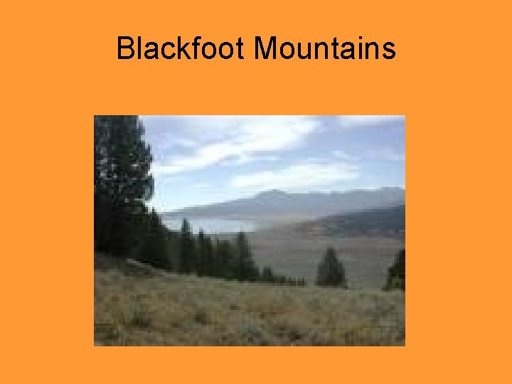 Blackfoot Mountains 