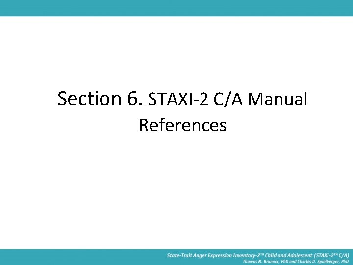 Section 6. STAXI-2 C/A Manual References 