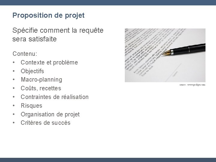 Proposition de projet Spécifie comment la requête sera satisfaite Contenu: • Contexte et problème