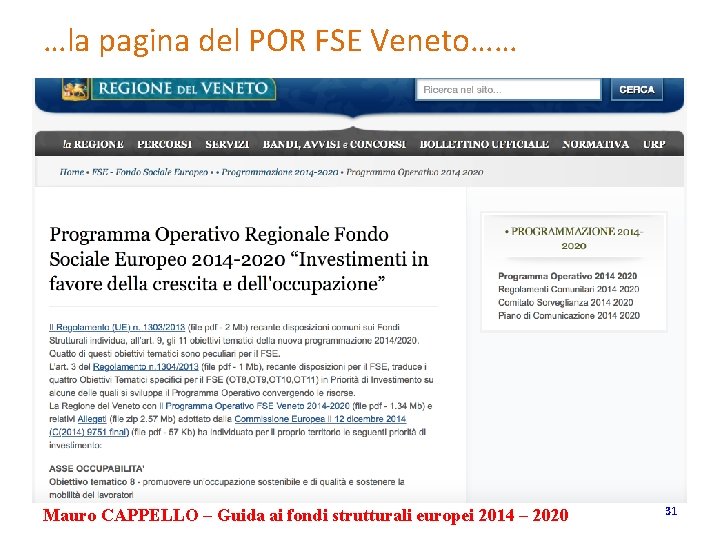 …la pagina del POR FSE Veneto…… Mauro CAPPELLO – Guida ai fondi strutturali europei