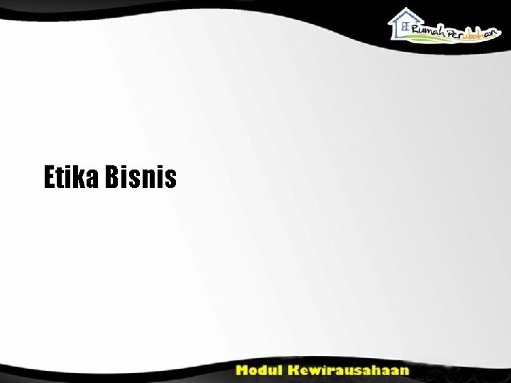 Etika Bisnis 