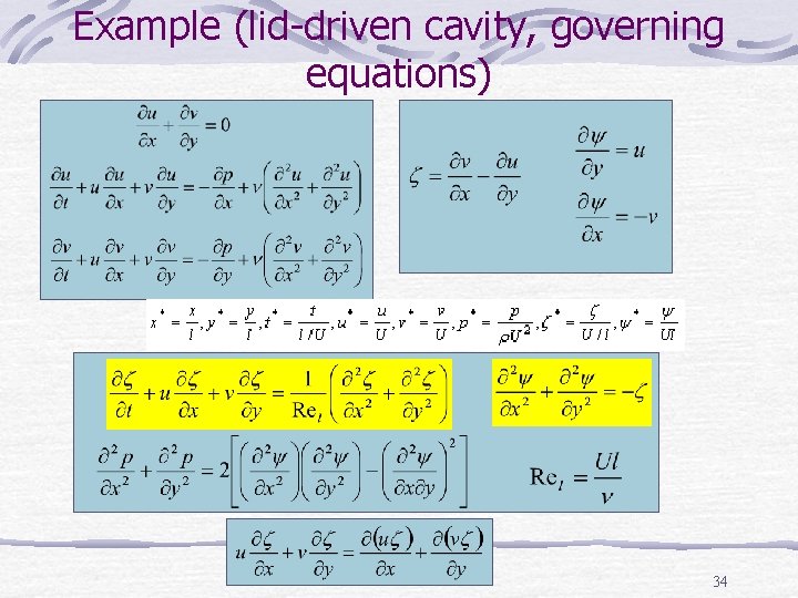 Example (lid-driven cavity, governing equations) 34 