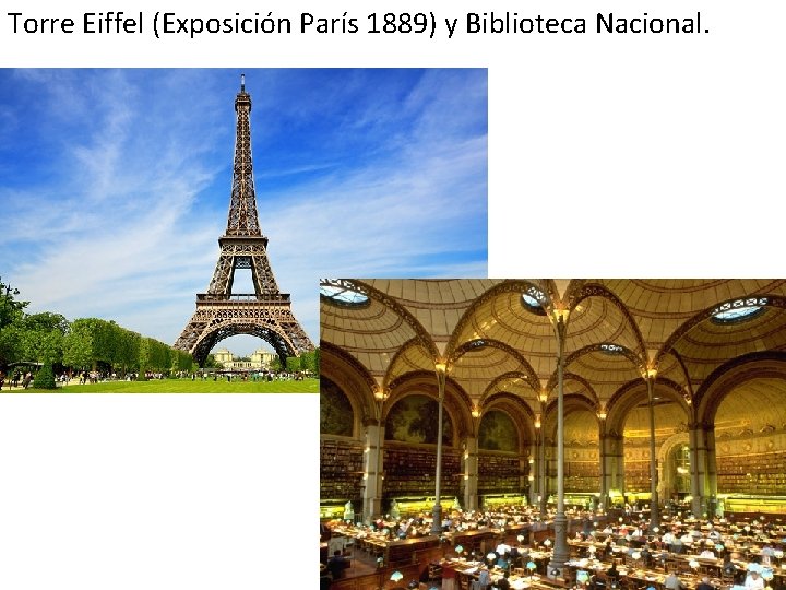 Torre Eiffel (Exposición París 1889) y Biblioteca Nacional. 