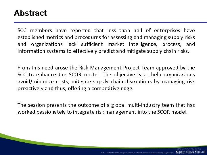 Abstract SCC members have reported that less than half of enterprises have established metrics Abstract SCC members have reported that less than half of enterprises have established metrics