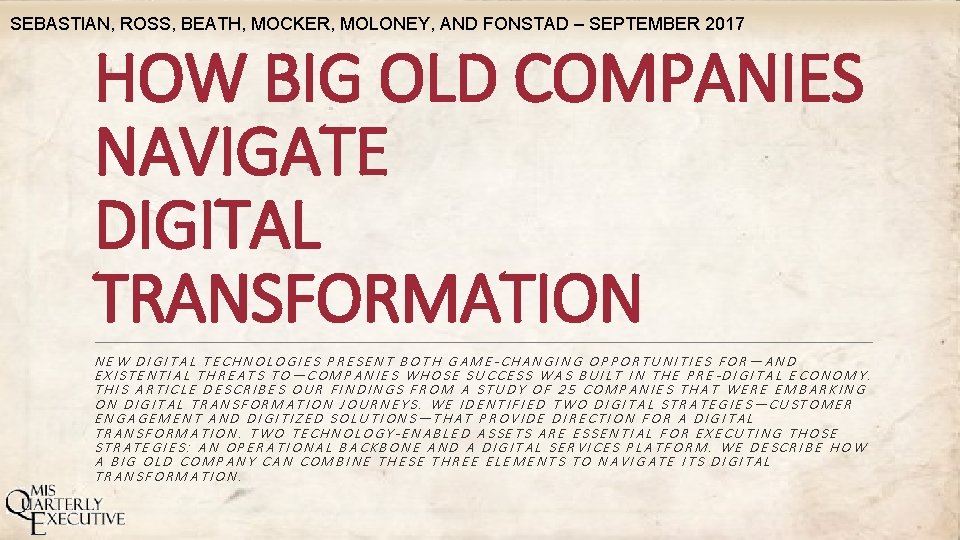 SEBASTIAN, ROSS, BEATH, MOCKER, MOLONEY, AND FONSTAD – SEPTEMBER 2017 HOW BIG OLD COMPANIES