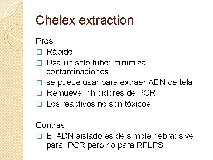 MTODOS DE EXTRACCIN Y PURIFICACIN DE CIDOS NUCLEICOS