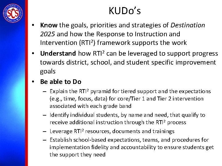 KUDo’s • Know the goals, priorities and strategies of Destination 2025 and how the