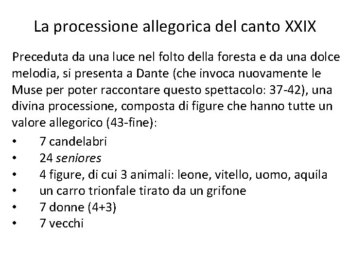 La processione allegorica del canto XXIX Preceduta da una luce nel folto della foresta