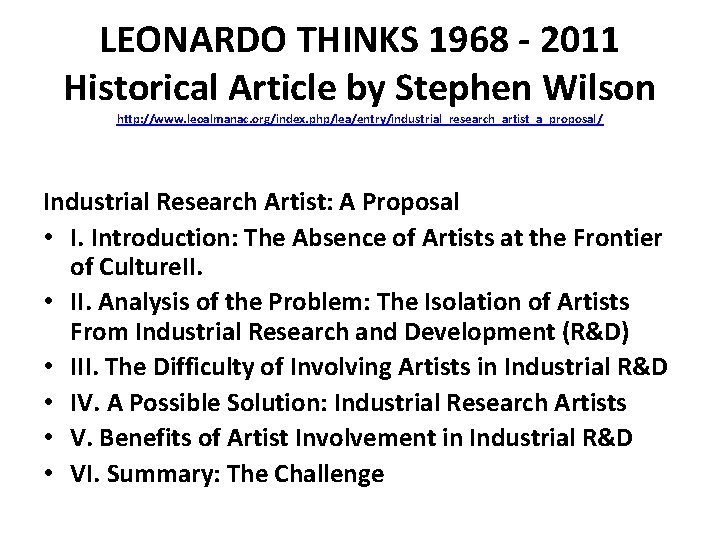 LEONARDO THINKS 1968 - 2011 Historical Article by Stephen Wilson http: //www. leoalmanac. org/index.